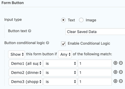 Screen cap of "Form Button" settings demonstrating use of Conditional Logic